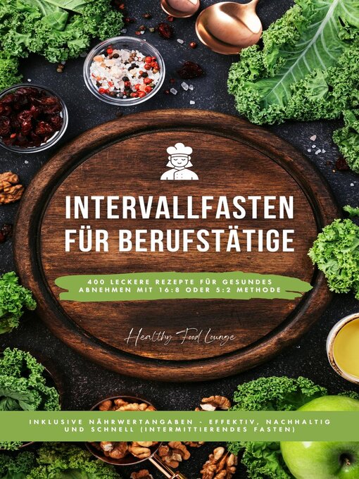 Title details for Intervallfasten für Berufstätige by Healthy Food Lounge - Available